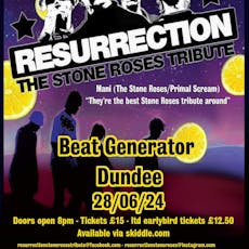 Resurrection Stone Roses  - Beat Generator - Dundee at Beat Generator Live