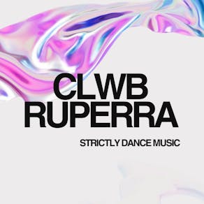 Clwb Ruperra Rave