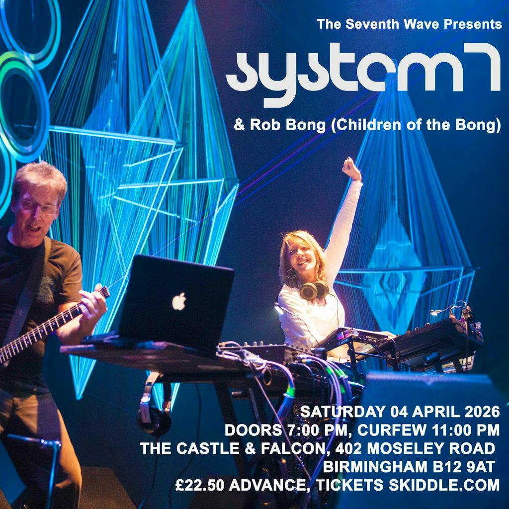 System 7 + Rob Bong (Children of the Bong) at The Castle And Falcon