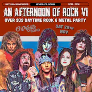 An Afternoon of Rock VI: LONDON (Over 30s Rock/Metal) 3pm-7pm at O'Neills Wardour Street