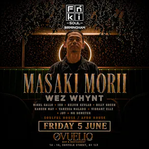 FNKI Soul Birmingham Presents Masaki Morii x Wez Whynt