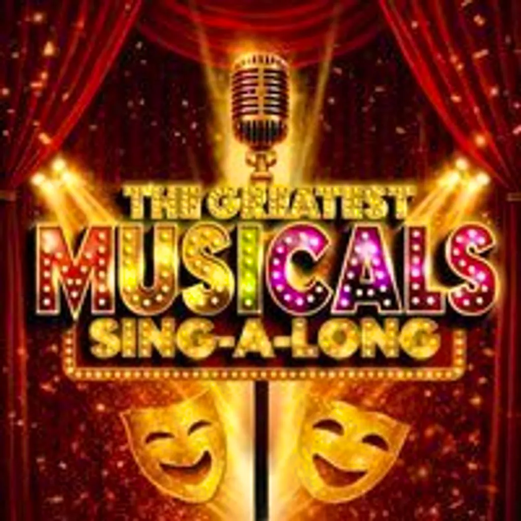 The Greatest Musicals SINGALONG - Blackpool at Winter Gardens Blackpool