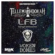 Tellemahookah, LongFallBoots, Defiant Sons, Woken Bones at Arches Venue