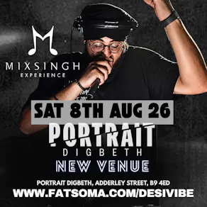 Desi Vibe presents Mixsingh live