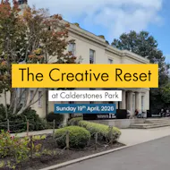 The Creative Reset @ Calderstones Park at The Reader Organisation