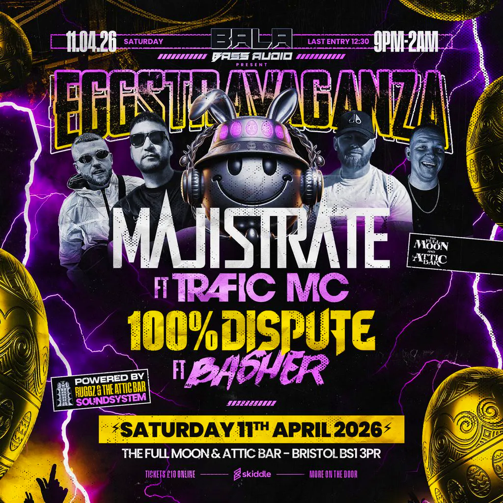 Bala Bass Audio presents Easter eggstravaganza at The Full Moon And Attic Bar