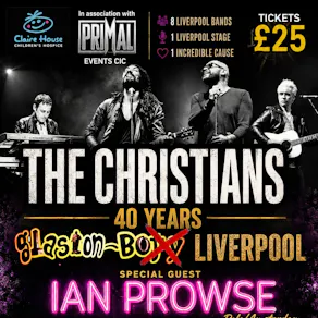 THE CHRISTIANS 40 years Plus Guests at GlastonBury - LIVERPOOL