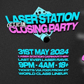 Laser Station Official Closing Mega Rave