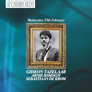 Gideon Tazelaar - Upstairs at Cherry Red's at Cherry Reds Birmingham City Centre