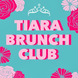 Tiara Brunch Club