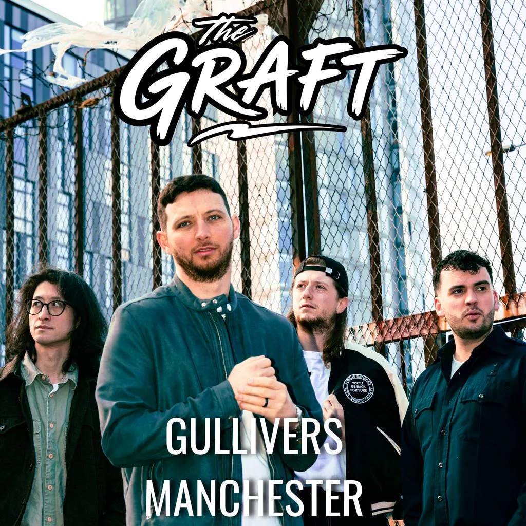 The Graft Live in Manchester! at Gullivers