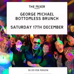 George Michael Brunch Tickets | The Mixer Ware  | Sat 27th August 2022 Lineup