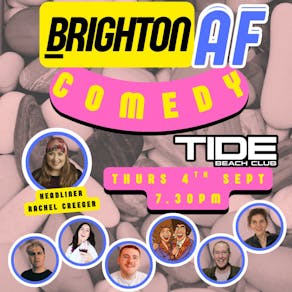 Brighton AF Comedy at Tide Beach Club