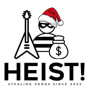 Heist! Christmas Special - Live and Loud