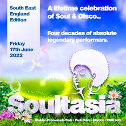 SOULTASIA  Essex Tickets | Promenade Park Maldon  | Fri 17th June 2022 Lineup