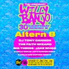 Willy Banjo's 30th Birthday Rewind ft ALTERN 8 + many more