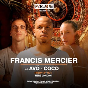 Parable presents: Francis Mercier (extended set)