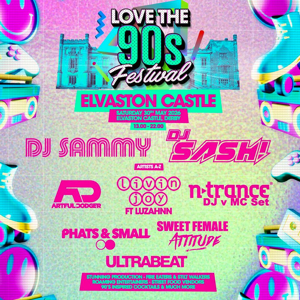 Love the 90s Festival | Elvaston Castle, Derby at Elvaston Castle Country Park