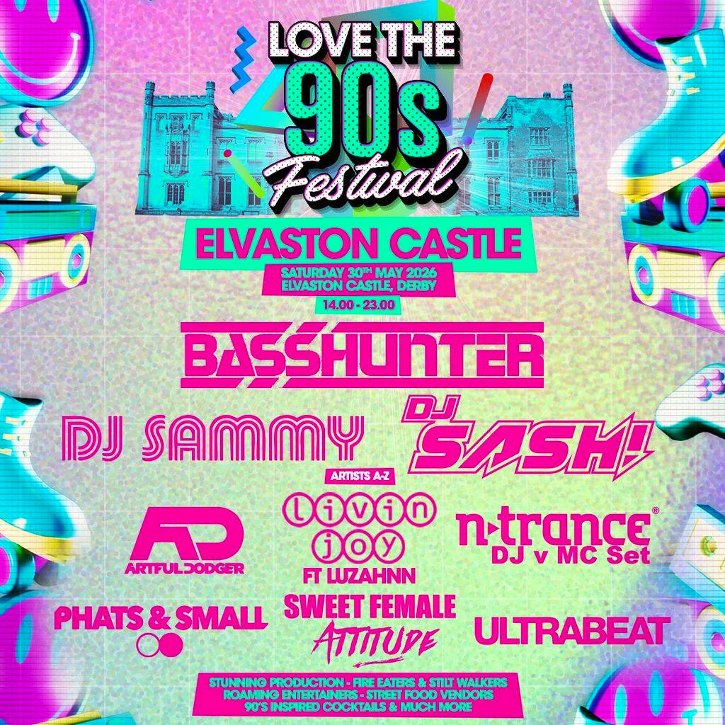 Love the 90s Festival | Elvaston Castle, Derby at Elvaston Castle Country Park