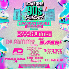 BASSHUNTER & MORE|Love the 90s Festival|Elvaston Castle, Derby
