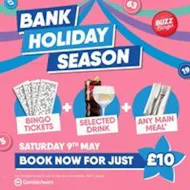 Bank Holiday Season - Buzz Bingo Sheffield Parkway 09/05 at Buzz Bingo Sheffield Parkway