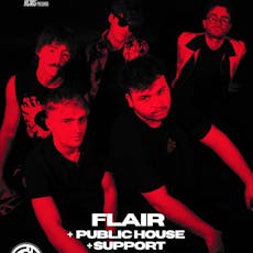 Flair, Public House, Support at Stereo Glasgow