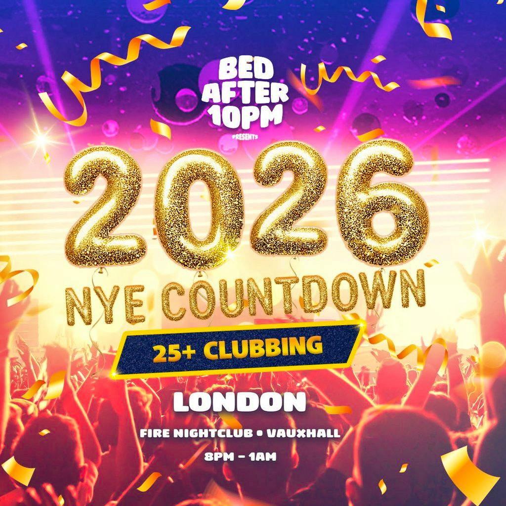 Bed After 10pm NYE Countdown London at Fire Vauxhall
