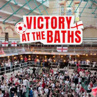 Victory at the Baths: World Cup England vs Panama Fanzone at Victoria Baths