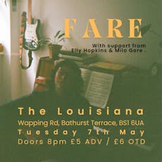FARE + Elly Hopkins + Milo Gore at The Louisiana