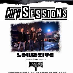 Corp Sessions featuring Lowdrive and Regulus Tickets | Corporation Sheffield  | Sat 6th March 2021 Lineup