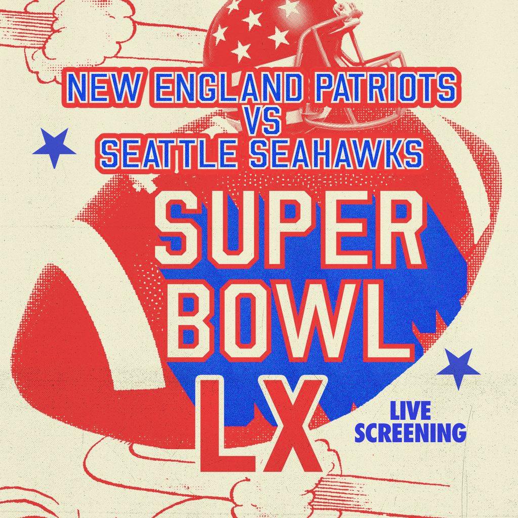 Super Bowl LX 2026: LIVE Screening at Albert Hall