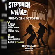 Reek0 presents: Step Back and Whine at Brixton Jamm