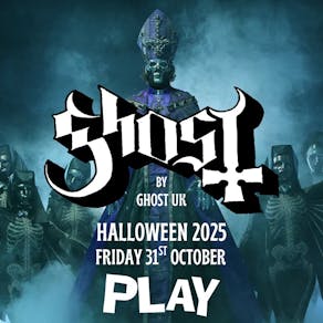 Ghost UK - The Ultimate Tribute to Ghost! Halloween 2025