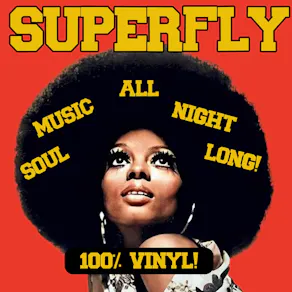 SUPER FLY - Manchester Vinyl Soul Night