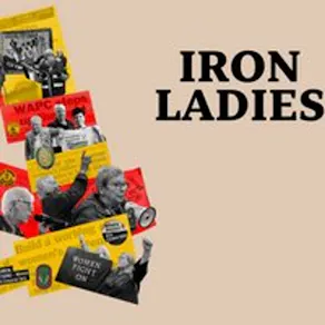 Iron Ladies Film + Q&A