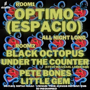 Black Octopus Presents Optimo ( Espacio)