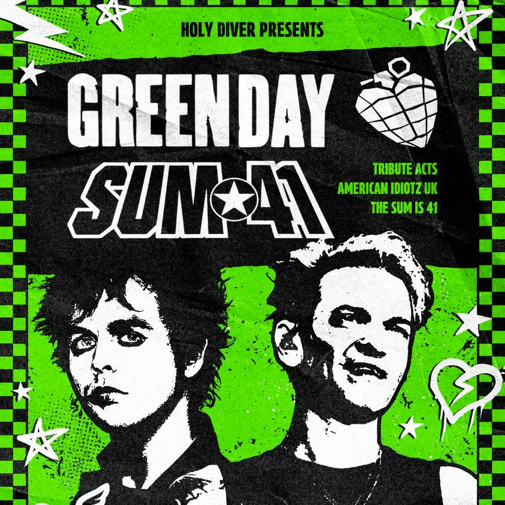 Green Day & Sum 41 Double header at Holy Diver