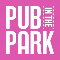 Pub In The Park Wimbledon 2023 | Wimbledon Park   London London  | Sun 14th May 2023 Lineup