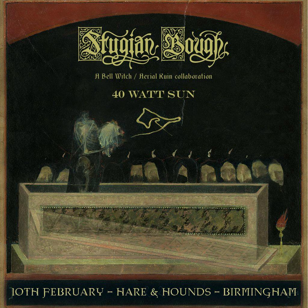 Stygian Bough Tour feat. Bell Witch & Aerial Ruin + 40 Watt Sun at Hare And Hounds Kings Heath