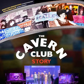 The Cavern Club Story: 70 Years of Music That Changed the World