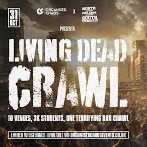 The Living Dead Crawl - Halloween 31/10/26