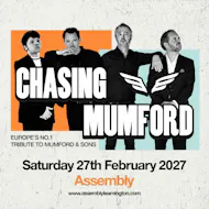 CHASING MUMFORD Saturday 27/02/27 at The Assembly Leamington