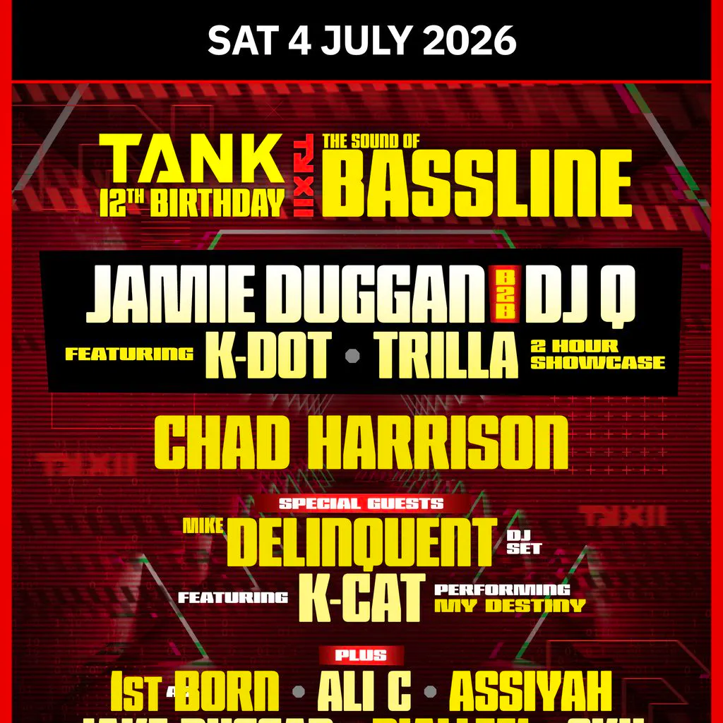 TANK 12th Birthday x Sound Of Bassline! at Tank Nightclub