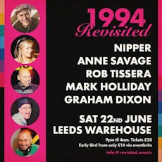 1994 Revisited NIPPER/ANNE SAVAGE/ROB TISSERA/M.HOLLIDAY/G.DIXON at The Warehouse