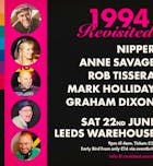1994 Revisited NIPPER/ANNE SAVAGE/ROB TISSERA/M.HOLLIDAY/G.DIXON