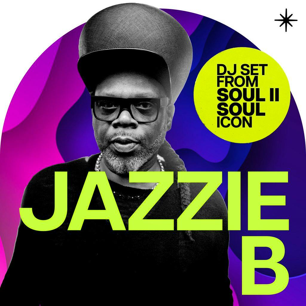 Jazzie B (Soul II Soul): DJ set (NO FANCY DRESS ALLOWED) | PILGRIM