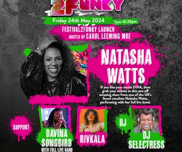 Natasha Watts @ Festival2Funky