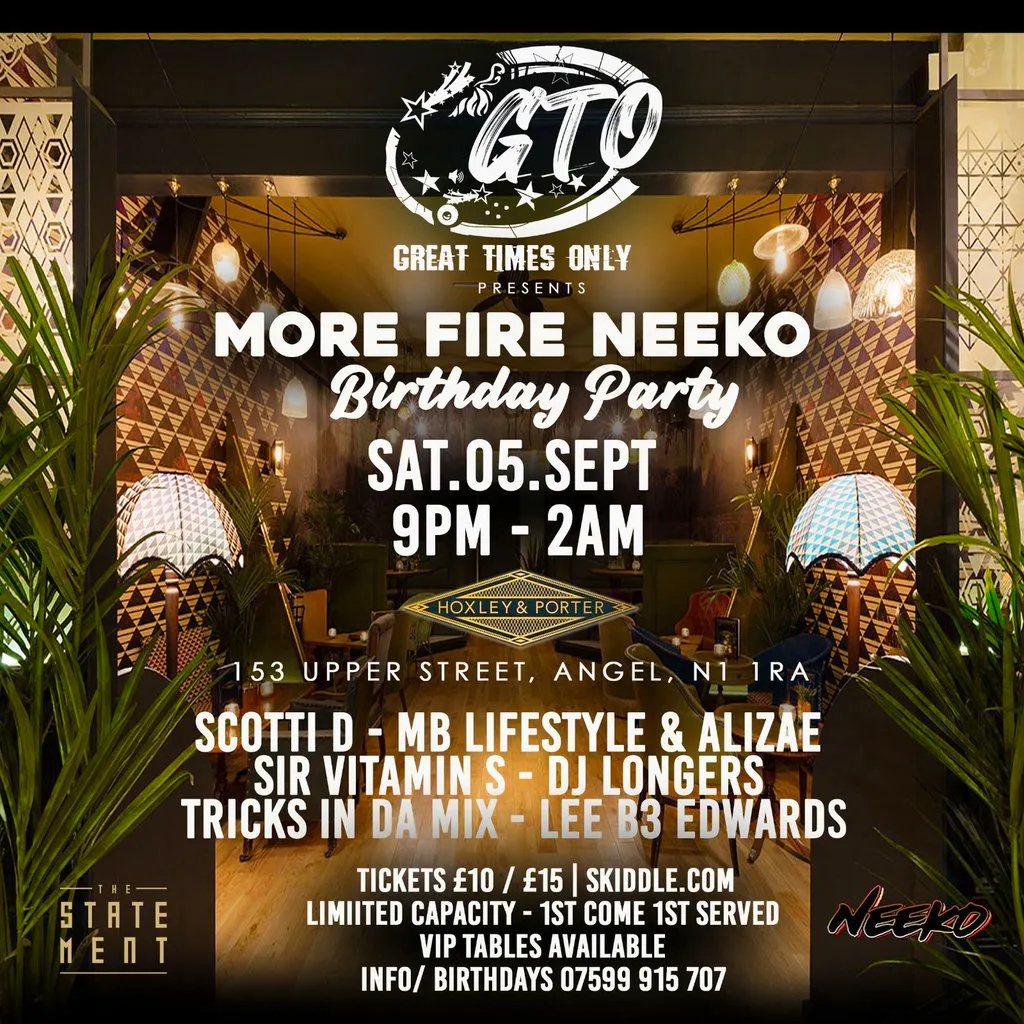 GTO - More Fire Neeko Birthday Party at Hoxton And Porter