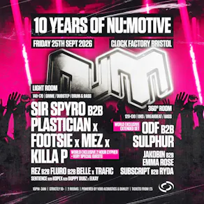 10 Years of NM: Sir Spyro B2B Plastician, Footsie, + More