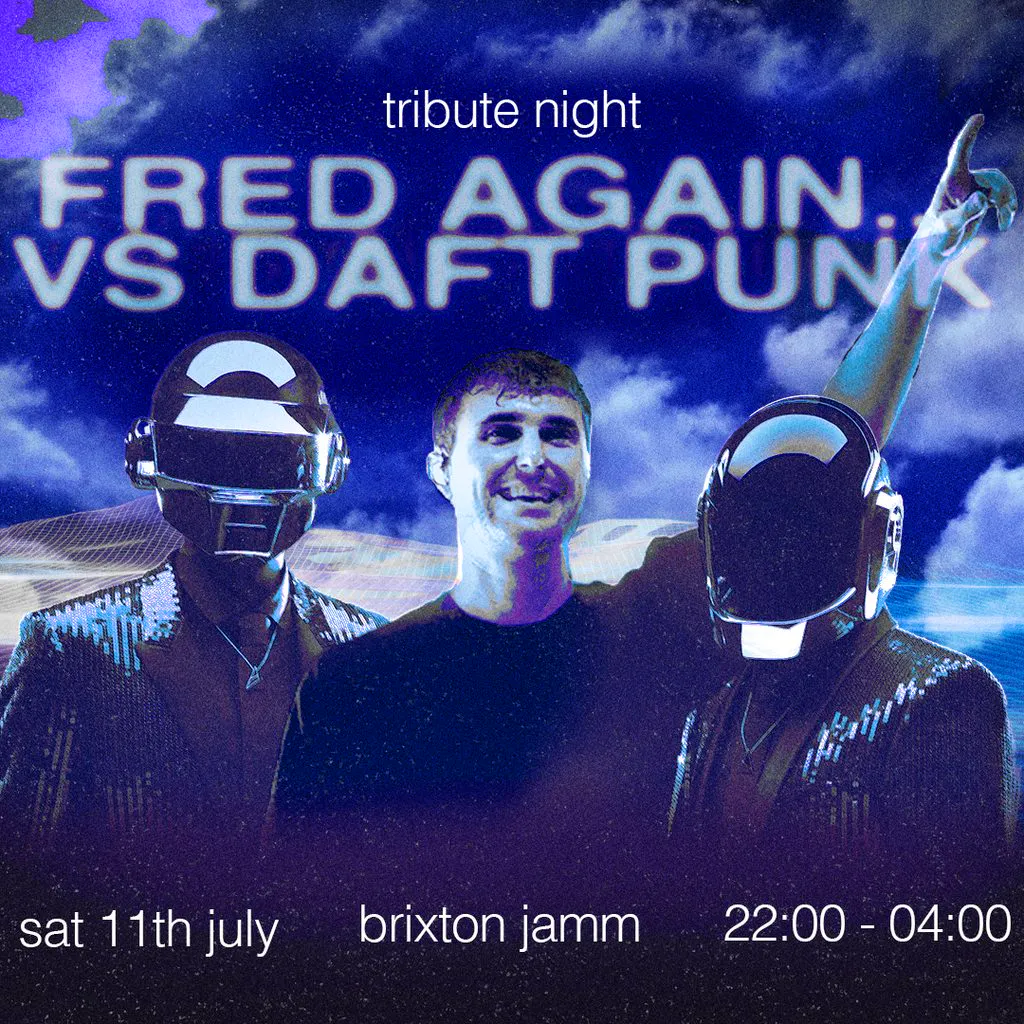 Fred Again.. vs Daft Punk at Brixton Jamm